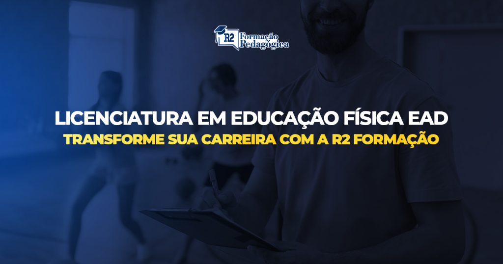 Curso-de-Educação-Física-EAD-Transforme-sua-Carreira-com-a-R2-Formação-Pedagógica