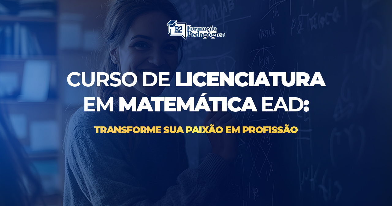 Curso-de-Licenciatura-em-Matemática-EAD-Transforme-sua-Paixão-em-Profissão