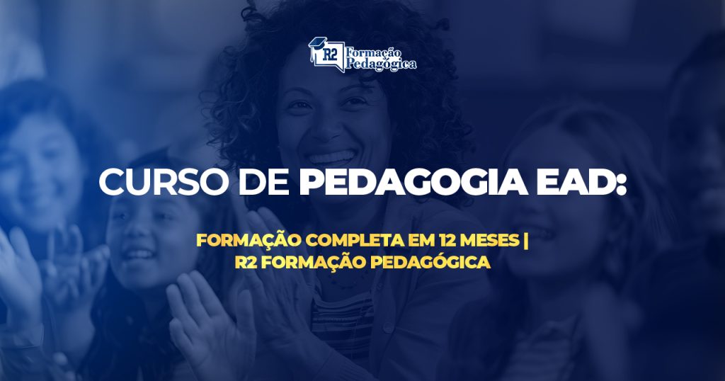 Curso-de-Pedagogia-EaD-Formação-Completa-em-12-Meses-R2-Formação-Pedagógica