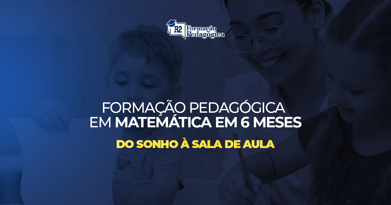 Formação pedagógica em matemática em 6 meses