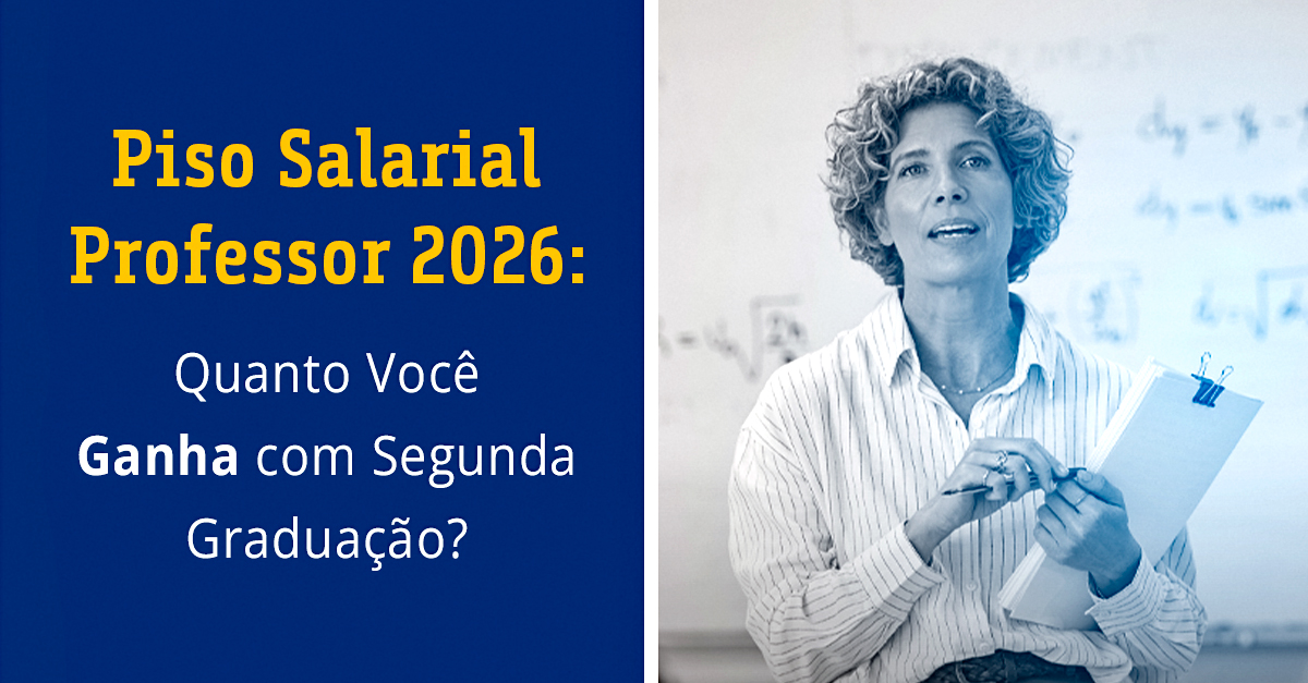 Piso Salarial Professor 2026: Quanto Você Ganha com Segunda Graduação?