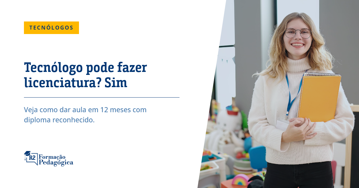 Tecnólogo Pode Fazer Licenciatura